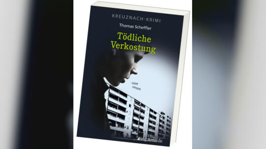 Kreuznach-Krimi "Tödliche Verkostung"